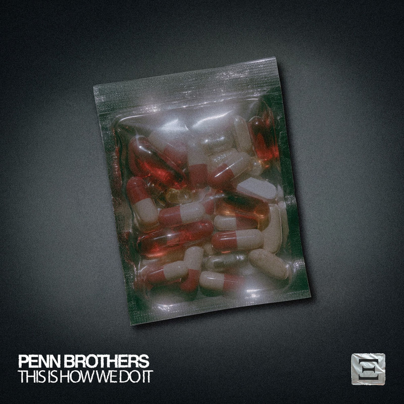 Penn Brothers - This Is How We Do It (Extended Mix)