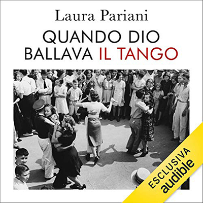 Laura Pariani - Quando Dio ballava il tango (2020) (mp3 - 128 kbps)