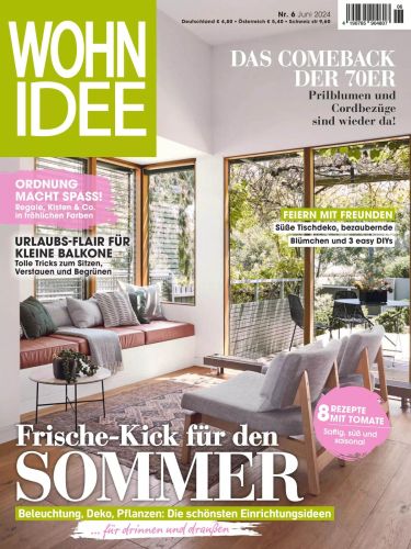 Wohnidee Magazin für Wohnen und Leben No 06 Juni 2024