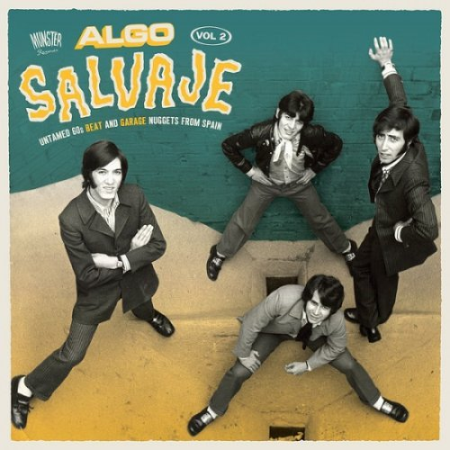 VA - Algo Salvaje: Untamed 60s Beat And Garage Nuggets From Spain Vol.2 (2016)