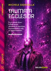 Michele Gonnella – Taumata. Ecclesior (2026)