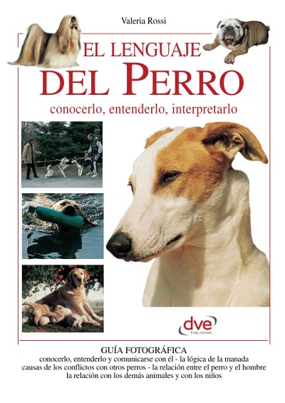 El lenguaje del Perro - Valeria Rossi (PDF + Epub) [VS]