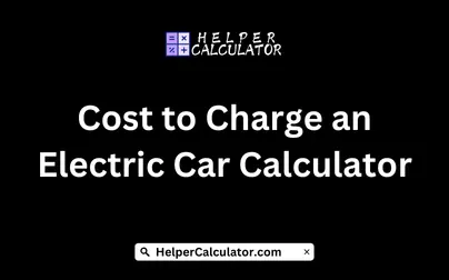 Cost to Charge an Electric Car Calculator