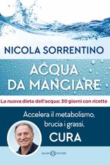 Nicola Sorrentino – Acqua da mangiare (2019)