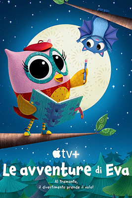Le avventure di Eva - Stagione 1 (2023) [Completa] DLMux 1080p E-AC3+AC3 ITA