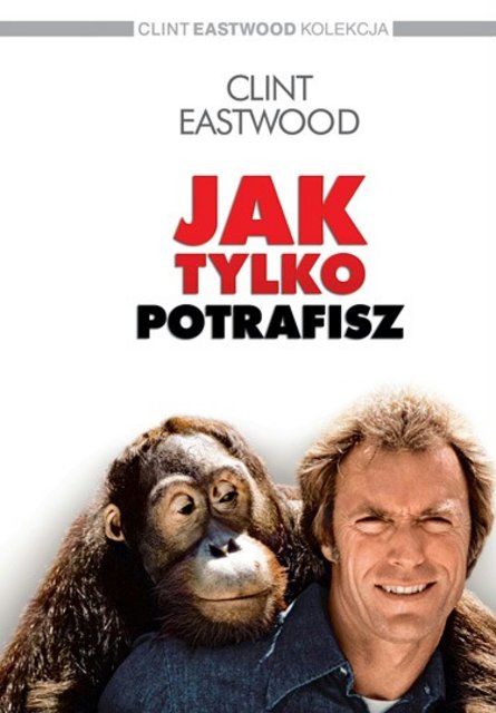 Jak tylko potrafisz / Any Which Way You Can (1980) MULTi.1080p.BluRay.REMUX.AVC.DTS-HD.MA.5.1-LTS ~ Lektor oraz Napisy PL