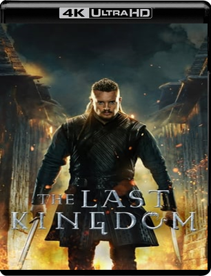 The Last Kingdom-Sette Re devono morire (2023) WEB-DL 2160p x265 HDE DV E-AC3+AC3 ITA ENG