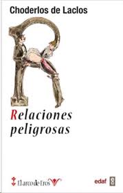 RELACIONES PELIGROSAS, PIERRE CHODERLOS DE LACLOS