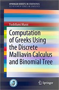 Computation of Greeks Using the Discrete Malliavin Calculus and Binomial Tree