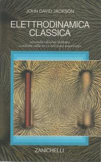 John David Jackson - Elettrodinamica classica (2001)