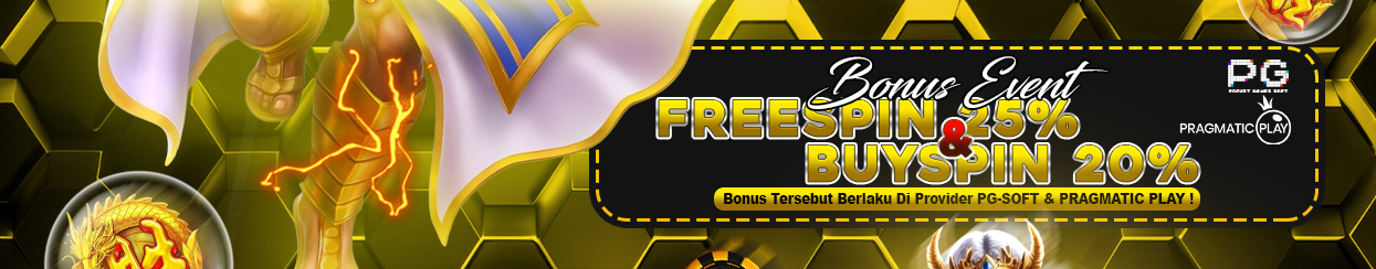 EVENT FREESPIN 25% & BUYSPIN 20% MATAHOKI