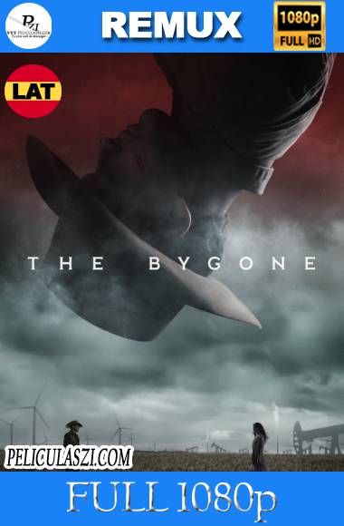 The Bygone (2019) Full HD REMUX 1080p Dual-Latino