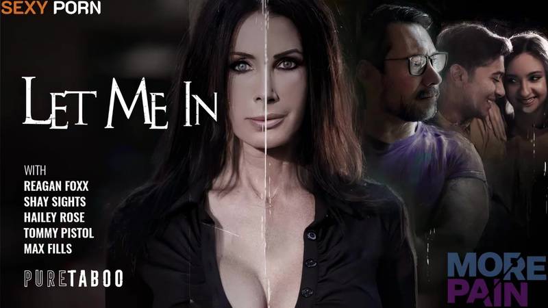 PureTaboo Reagan Foxx , Shay Sights , Hailey Rose Let Me In