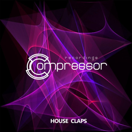 Compressor Recordings - House Claps (2021)