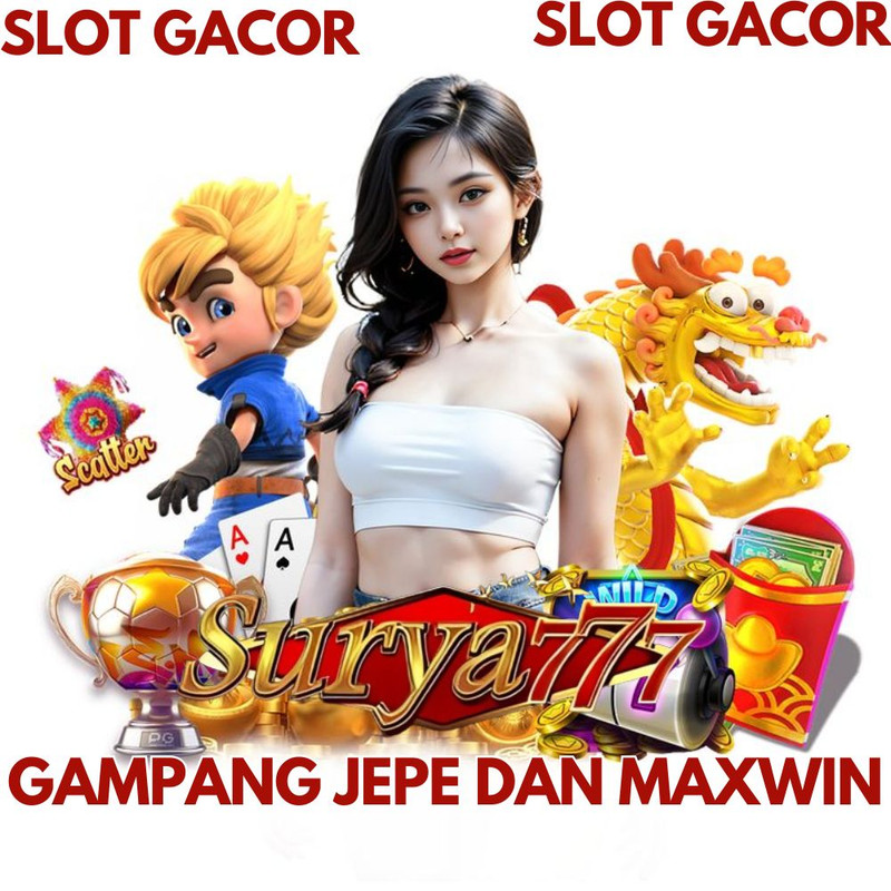 SURYA777: Agen Slot 777 Online Terbaik Gampang Menang Jepe Dan Maxwin Hari Ini 2025