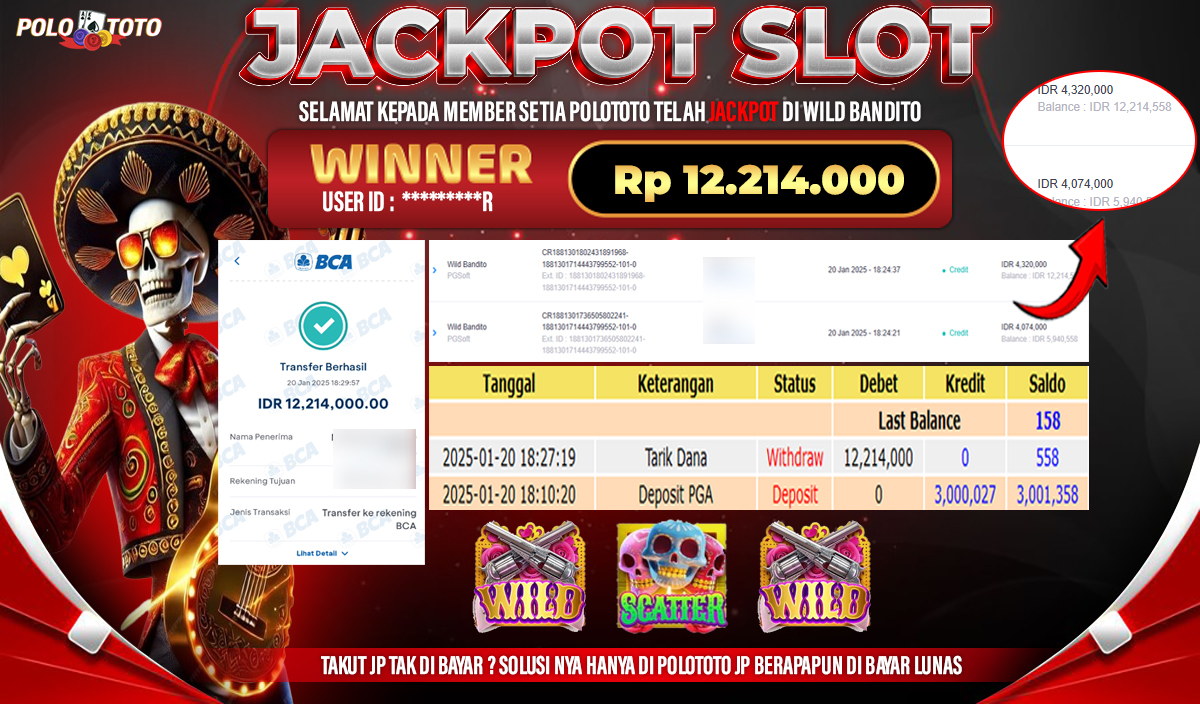POLOTOTO JACKPOT SLOT WILD BANDITO Rp.12,214.000,-