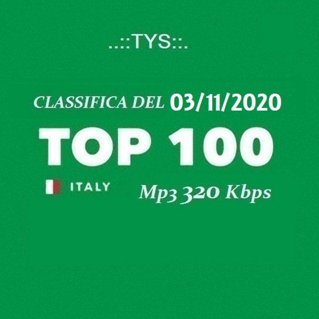 Top 100 Italia - Classifica Del 03/11 (2020) mp3 320 Kbps