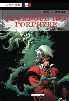 AureaComix Linea BD 79 - Il Sangue Dei Porphyre 6. Crepuscolo (2022)