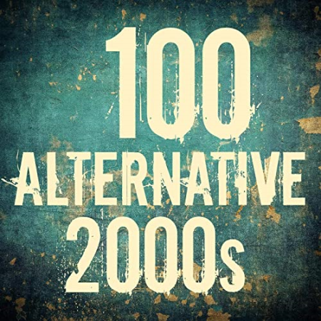 VA - 100 Alternative 2000s (2020)