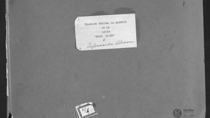 Portada de la lista de masones españoles entregada por el III Reich a las autoridades franquistas. CENTRO DOCUMENTAL DE LA MEMORIA HISTÓRICA