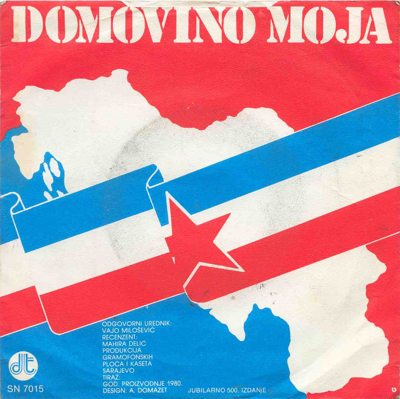 Jugoslavijo, Domovino moja singl1980 SN 7015 zad