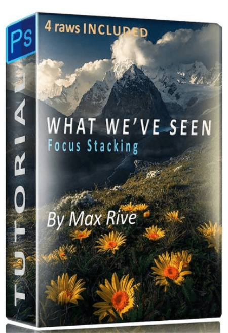 Max Rive Photography - What We Have Seen - Focus Stacking