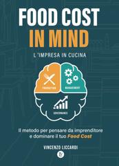 Vincenzo Liccardi – Food Cost in Mind. L’impresa in cucina (2026)