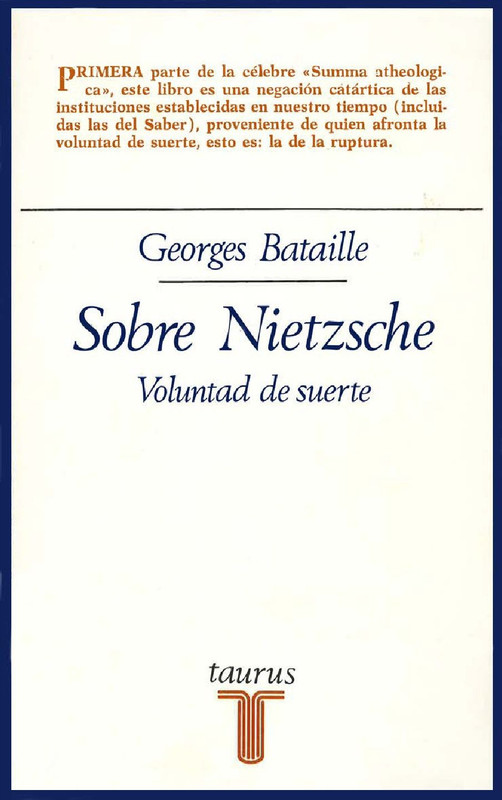 9faee080dbe947a98de5ec12c6bd725b - Sobre Nietzsche. Voluntad de suerte - Georges Bataille (Audiolibro Voz Humana)