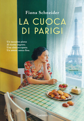 Fiona Schneider - La cuoca di Parigi (2026)