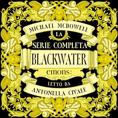 Michael McDowell - Blackwater꞉ La serie completa (2023) (mp3 - 128 kbps)