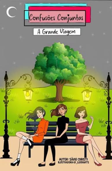 06 Capa do livro Confusões Conjuntas A Grande Viagem (capa variante 3 ) autora Luuh Arts)
