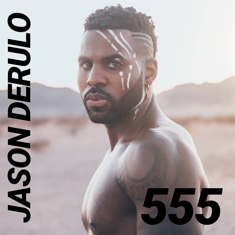 Jason Derulo - 555 (2019) .mp3 -320 Kbps