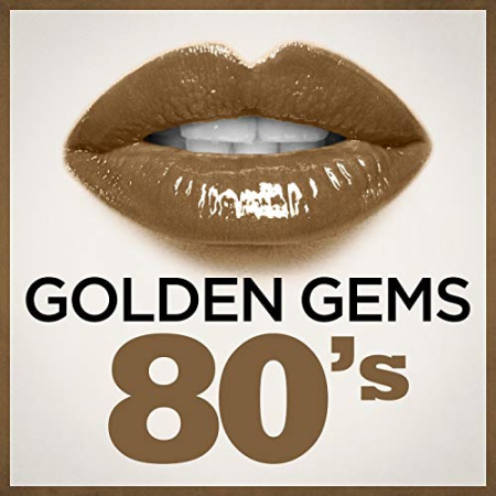 VA - Golden Gems - 80s (2017) FLAC