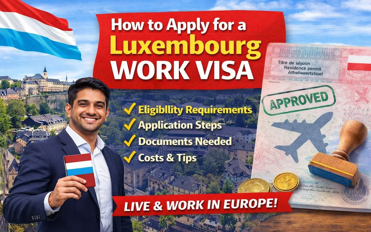 How to apply for Luxembourg work visa