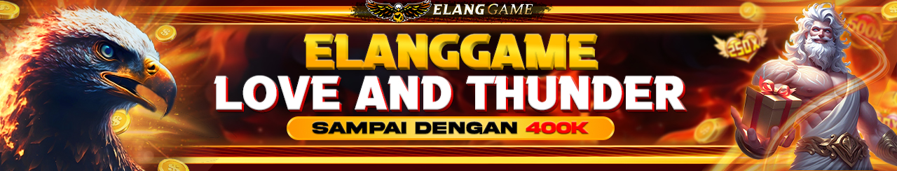 ELANGGAME LOVE AND THUNDER