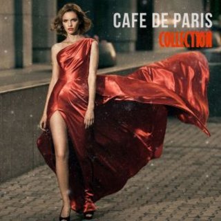 Cafe de Paris...Collection (Finest Selection of French Bar & Hotel Lounge) (2014-2016) .Flac