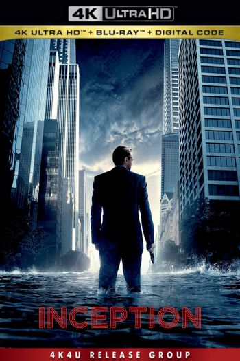 Inception (2010) 2160p UHD Bluray x265 HDR10 DTS-HDMA 5.1-4K4U