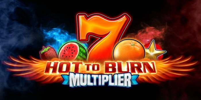 Strategi Tersembunyi Slot Hot To Burn Multiplier Yang Jarang Diketahui