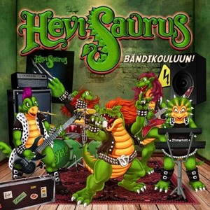 Re: Hevisaurus (FIN) / Heavy/Power Metal