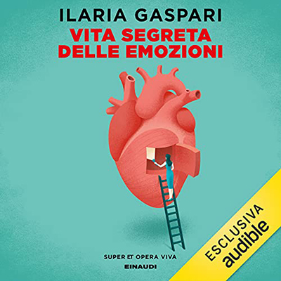 Ilaria Gaspari - Vita segreta delle emozioni (2021) (mp3 - 128 kbps)