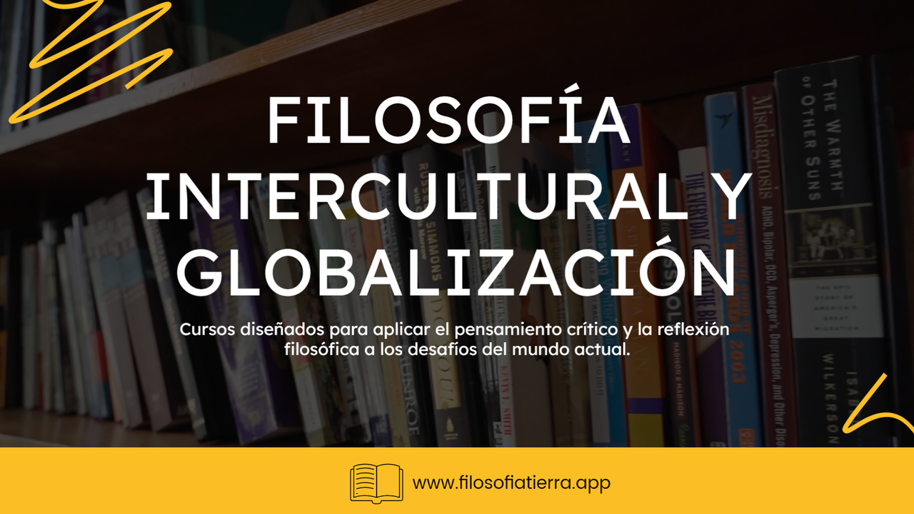Imagen de portada del curso Filosofía Intercultural y Globalización