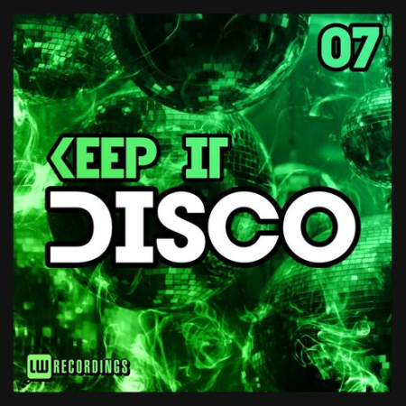 VA - Keep It Disco Vol.07 (2022)
