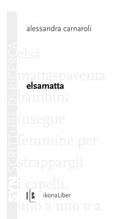 Alessandra Carnaroli - Elsamatta (2023)