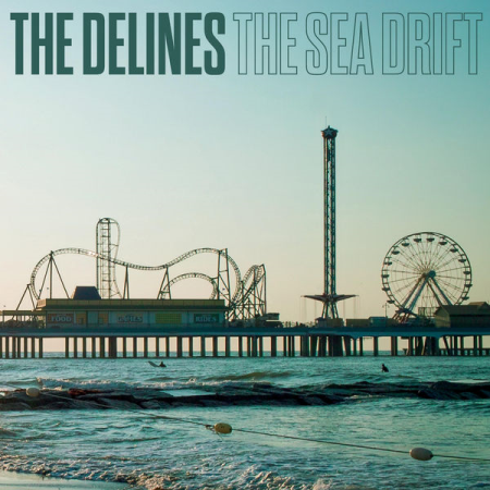 The Delines – The Sea Drift (2022)