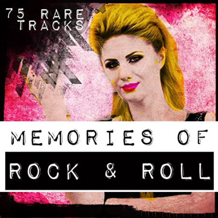 VA - Memories of Rock & Roll - The Great Collection (75 Rare Tracks) (2015)