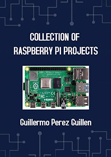 Collection of Raspberry Pi Projects