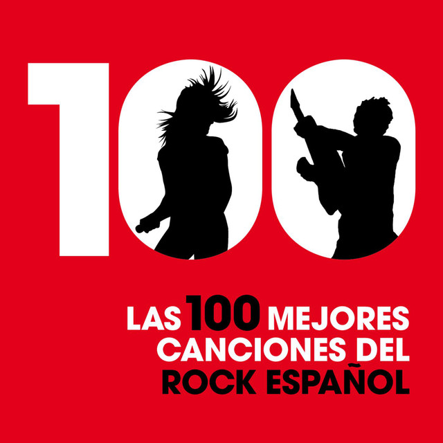 image - Las 100 mejores canciones del Rock español VA