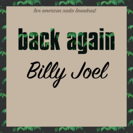 c0ed0737 a289 42eb 8a2c 09115aa490e2 - Billy Joel - Back Again (2022)