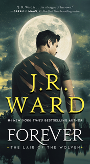 J.R. Ward - Forever ( Serie "The Lair of the Wolven)(2024) trad. amat. esclusiva