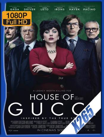 La casa Gucci (2021) X265 10Bits Latino [GoogleDrive]